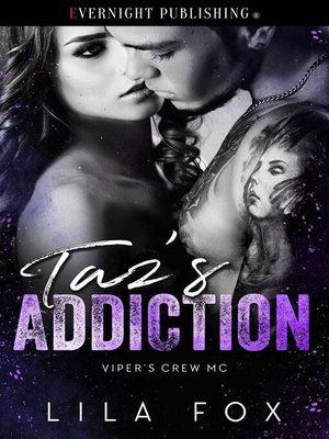 cover image of Taz's Addiction